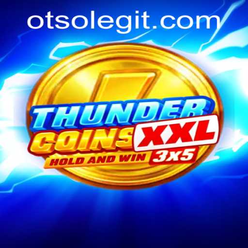 ThunderCoinsXxl: An Immersive Gaming Experience with Otso