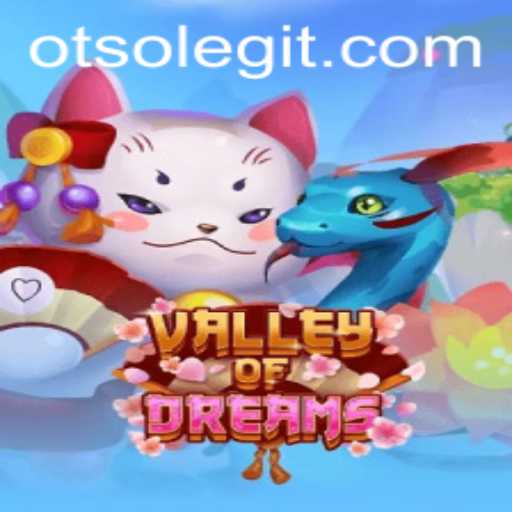Exploring the Enchanting World of ValleyofDreams: The Role of Otso